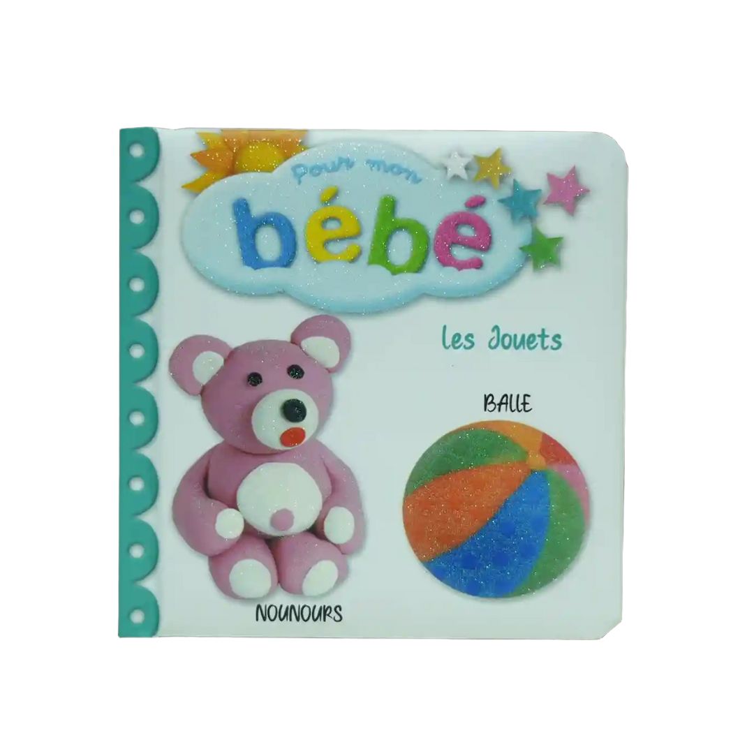 Pour Mon Bebe Les Jouets